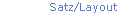 Satz/Layout